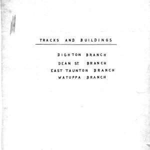 Tracks & Buildings - Dighton Br - Dean St Br - E Taunton Br - Watuppa Br