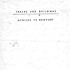 Tracks & Buildings - Myricks to Newport